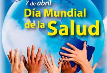 7 DE ABRIL, DÍA MUNDIAL DE LA SALUD