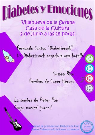 LAS EMOCIONES A ESCENA EL 2 DE JUNIO EN VILLANUEVA DE LA SERENA: ACTO DE LA ASOCIACIÓN DE PERSONAS CON DIABETES DE DON BENITO, VILLANUEVA Y COMARCAS.